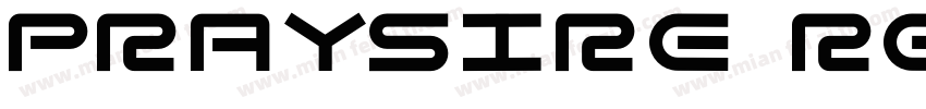 Praysire Regular字体转换